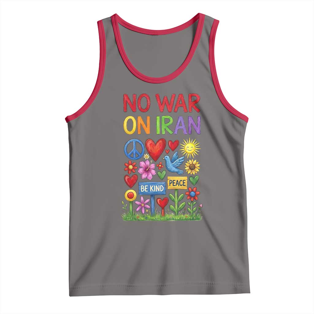 No War On Iran Colorful Peace Protest Tank Top Anti War Activist Statement