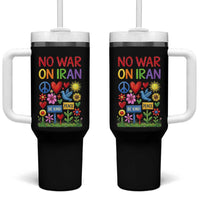 No War On Iran Colorful Peace Protest Tumbler With Handle Anti War Activist Statement