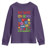No War On Iran Colorful Peace Protest Youth Sweatshirt Anti War Activist Statement