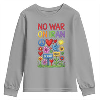 No War On Iran Colorful Peace Protest Youth Sweatshirt Anti War Activist Statement