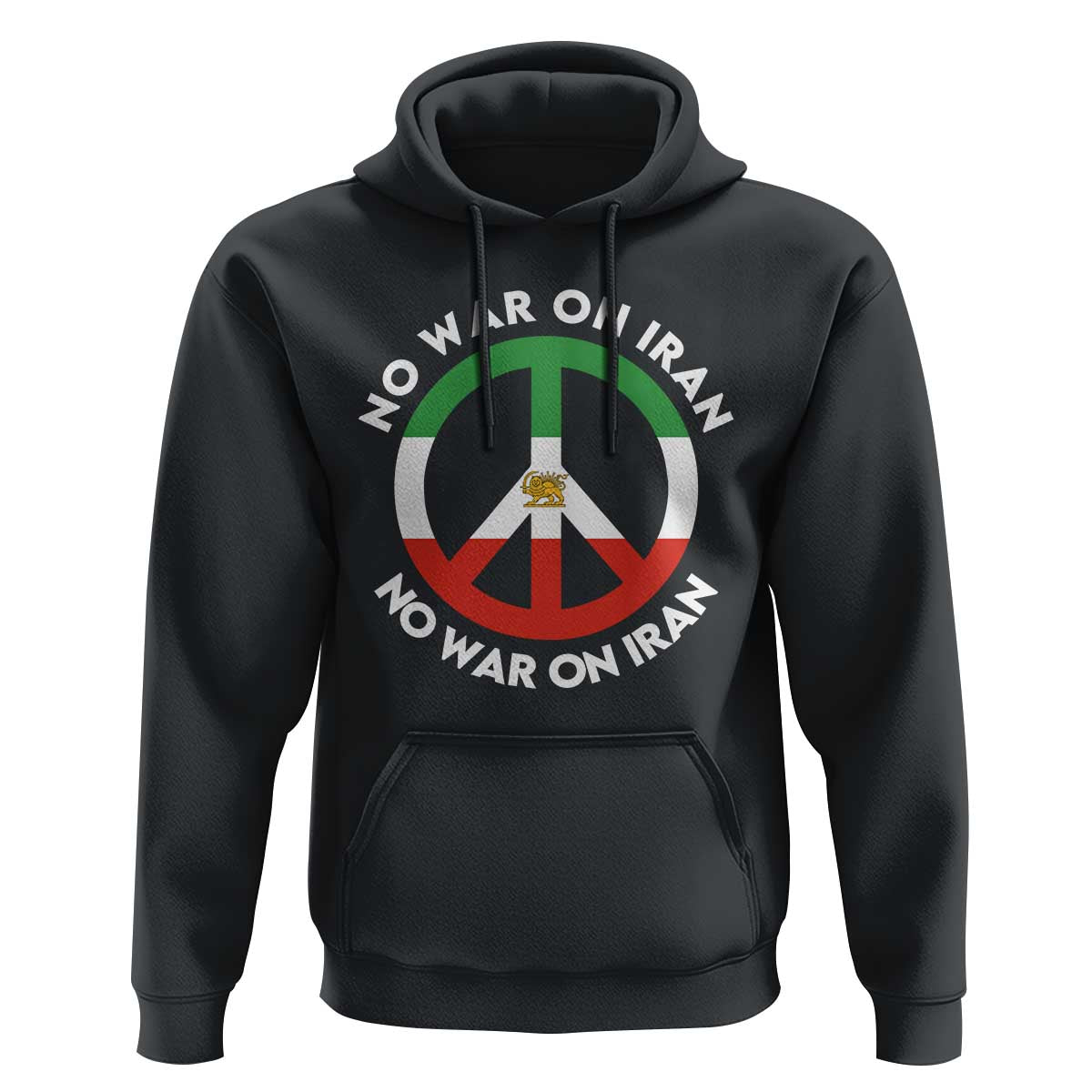 No War On Iran Peace Symbol Hoodie Iranian Lion Emblem Anti War Protest