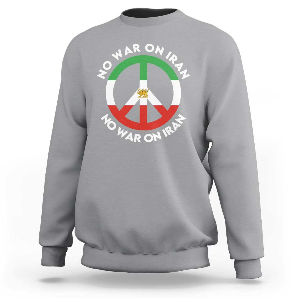 No War On Iran Peace Symbol Sweatshirt Iranian Lion Emblem Anti War Protest