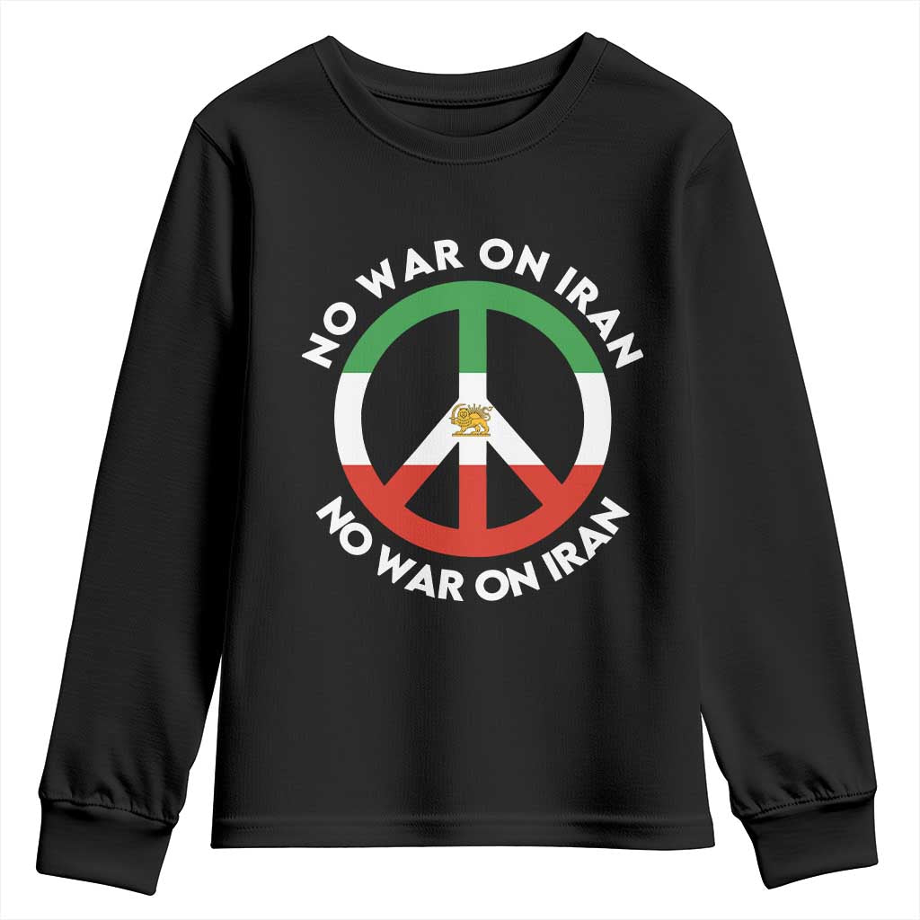 No War On Iran Peace Symbol Youth Sweatshirt Iranian Lion Emblem Anti War Protest