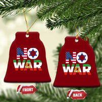 No War USA Israel Iran Flags Ceramic Ornament Anti War Protest Political Statement