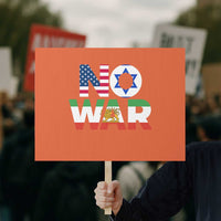 No War USA Israel Iran Flags Protest Sign Anti War Protest Political Statement