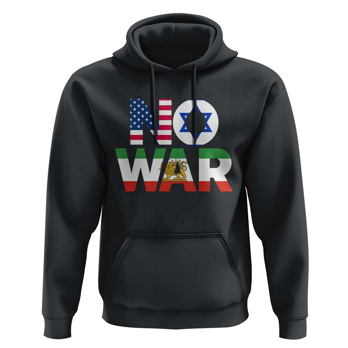 No War USA Israel Iran Flags Hoodie Anti War Protest Political Statement