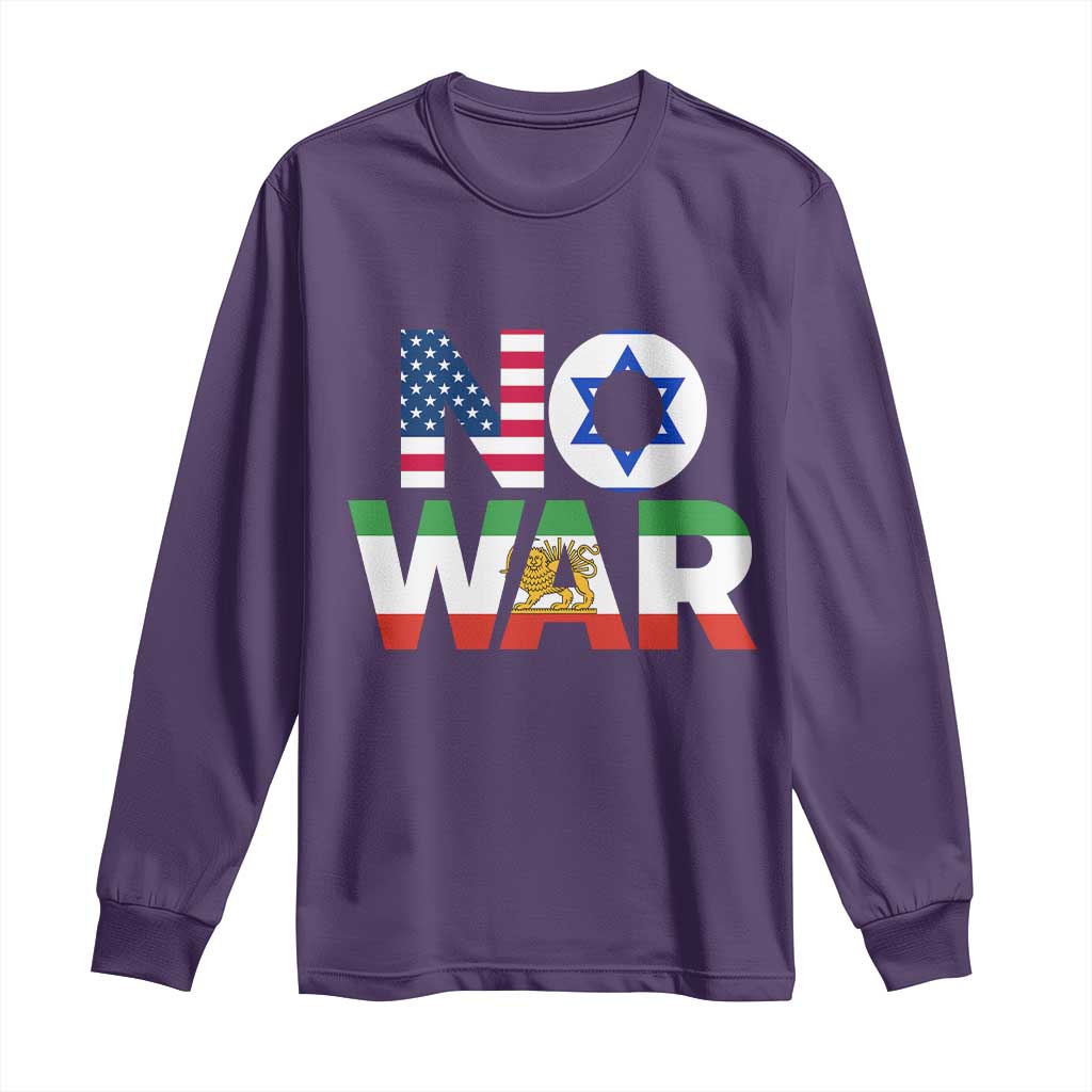 No War USA Israel Iran Flags Long Sleeve Shirt Anti War Protest Political Statement