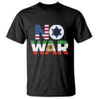 No War USA Israel Iran Flags T Shirt Anti War Protest Political Statement