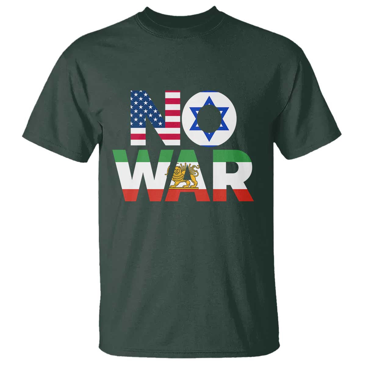 No War USA Israel Iran Flags T Shirt Anti War Protest Political Statement