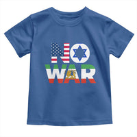 No War USA Israel Iran Flags Toddler T Shirt Anti War Protest Political Statement