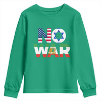 No War USA Israel Iran Flags Youth Sweatshirt Anti War Protest Political Statement