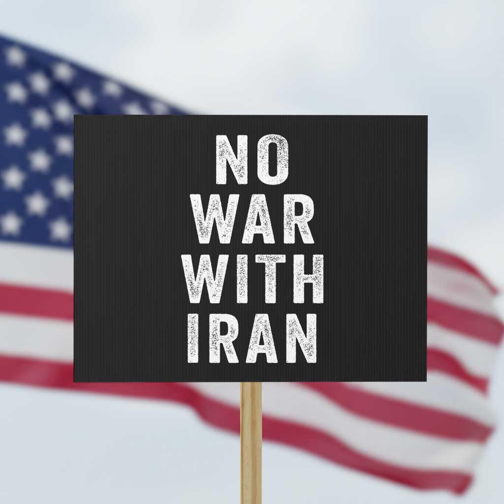 No War With Iran Protest Sign Anti War Peace Protest Iranian People