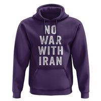 No War With Iran Hoodie Anti War Peace Protest Iranian People