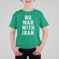 No War With Iran T Shirt For Kid Anti War Peace Protest Iranian People