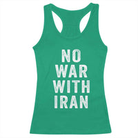No War With Iran Racerback Tank Top Anti War Peace Protest Iranian People