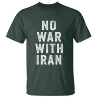 No War With Iran T Shirt Anti War Peace Protest Iranian People