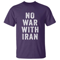 No War With Iran T Shirt Anti War Peace Protest Iranian People