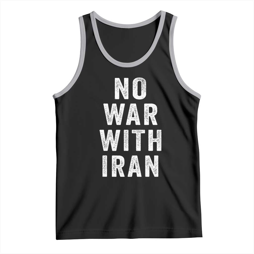 No War With Iran Tank Top Anti War Peace Protest Iranian People