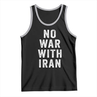 No War With Iran Tank Top Anti War Peace Protest Iranian People