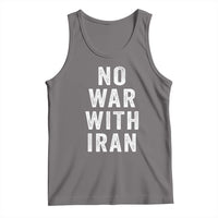 No War With Iran Tank Top Anti War Peace Protest Iranian People