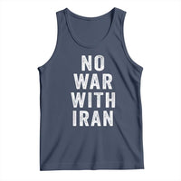 No War With Iran Tank Top Anti War Peace Protest Iranian People
