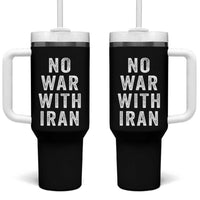 No War With Iran Tumbler With Handle Anti War Peace Protest Iranian People