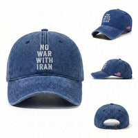 No War With Iran Washed Cotton Baseball Cap Anti War Peace Protest Iranian People