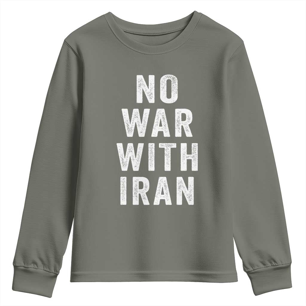 No War With Iran Youth Sweatshirt Anti War Peace Protest Iranian People