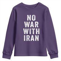 No War With Iran Youth Sweatshirt Anti War Peace Protest Iranian People