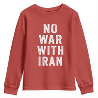 No War With Iran Youth Sweatshirt Anti War Peace Protest Iranian People