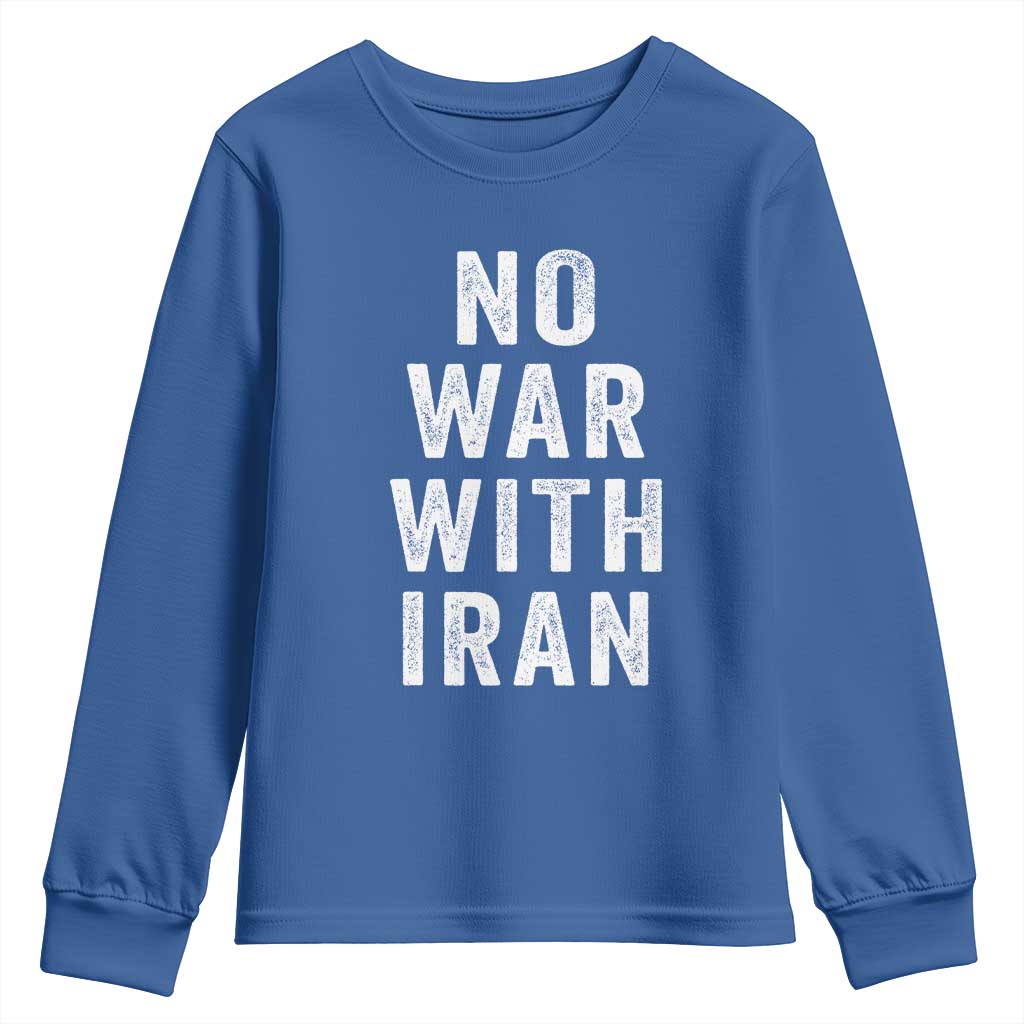 No War With Iran Youth Sweatshirt Anti War Peace Protest Iranian People