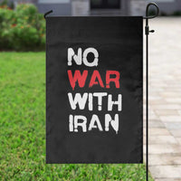 No War With Iran Garden Flag Anti War Peace Activist Protest Iranian People