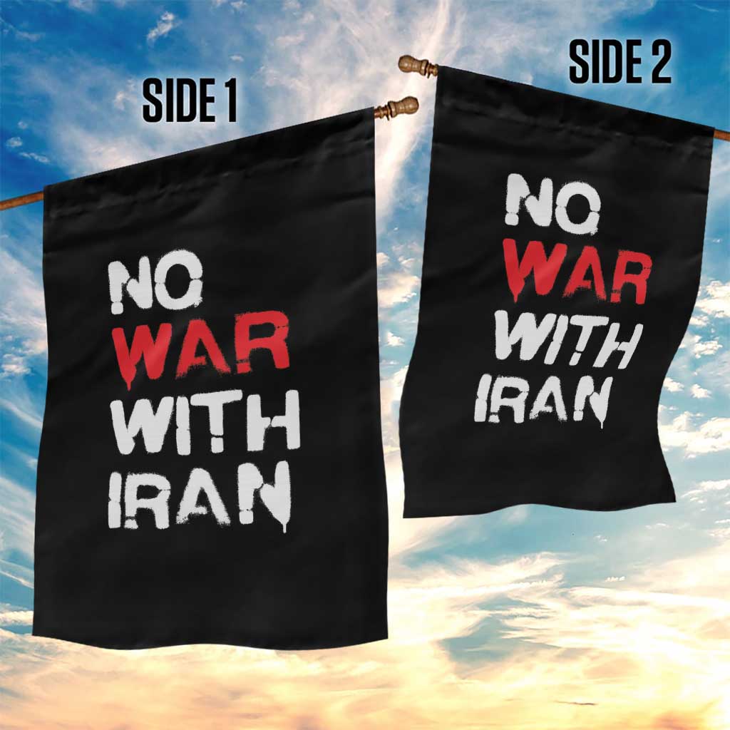 No War With Iran Garden Flag Anti War Peace Activist Protest Iranian People