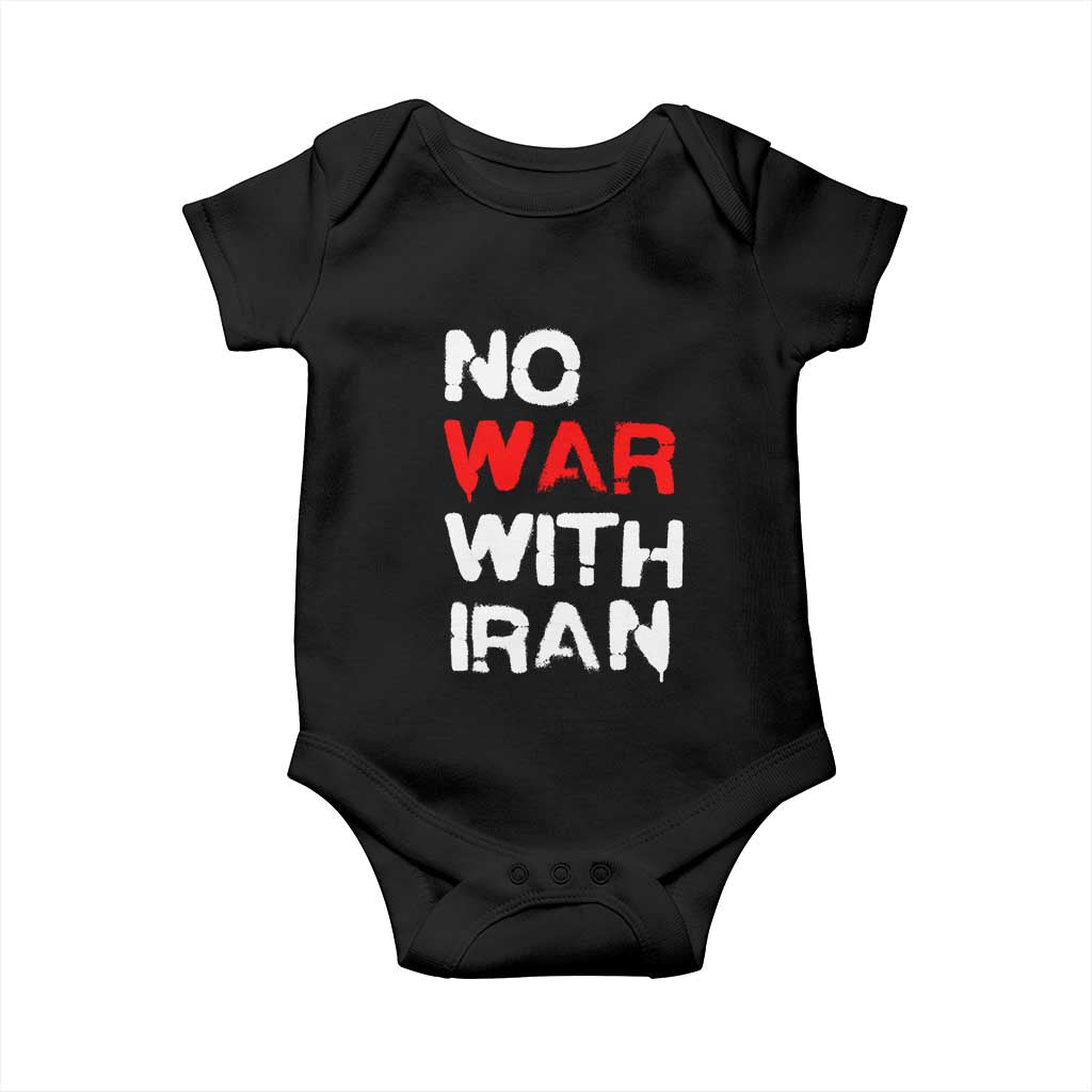 No War With Iran Baby Onesie Anti War Peace Activist Protest Iranian People