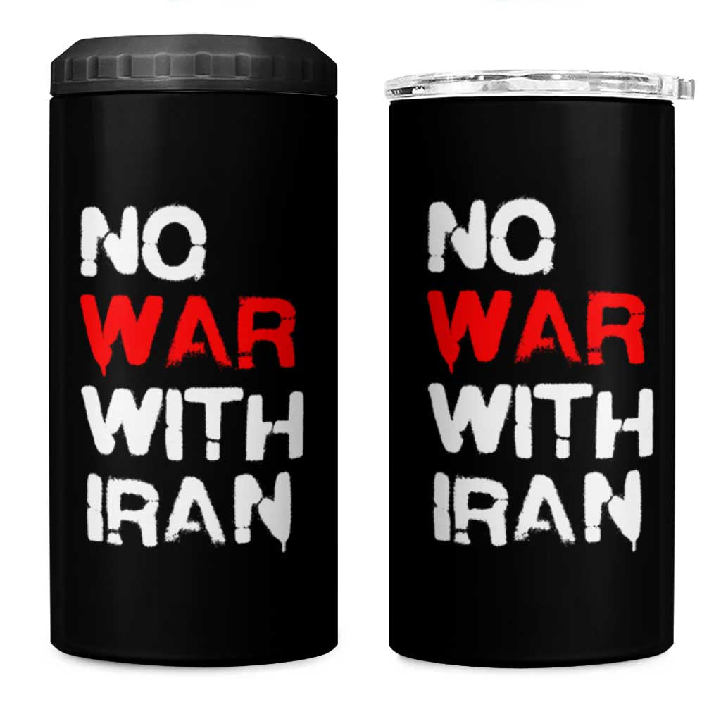 No War With Iran 4 in 1 Can Cooler Tumbler Anti War Peace Activist Protest Iranian People
