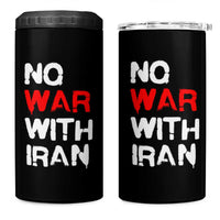 No War With Iran 4 in 1 Can Cooler Tumbler Anti War Peace Activist Protest Iranian People