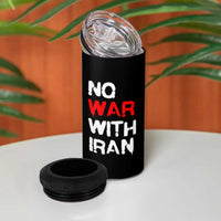 No War With Iran 4 in 1 Can Cooler Tumbler Anti War Peace Activist Protest Iranian People