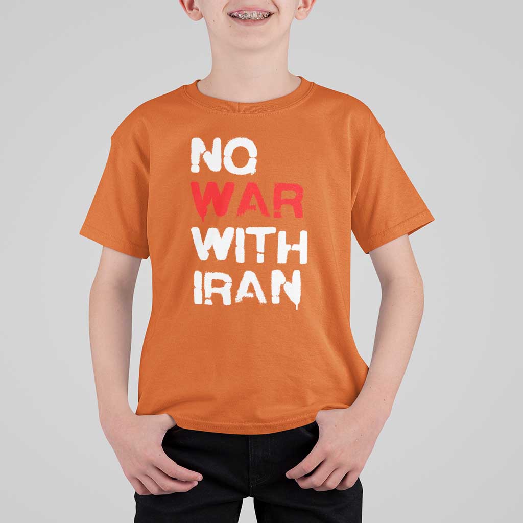 No War With Iran T Shirt For Kid Anti War Peace Activist Protest Iranian People