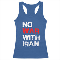 No War With Iran Racerback Tank Top Anti War Peace Activist Protest Iranian People