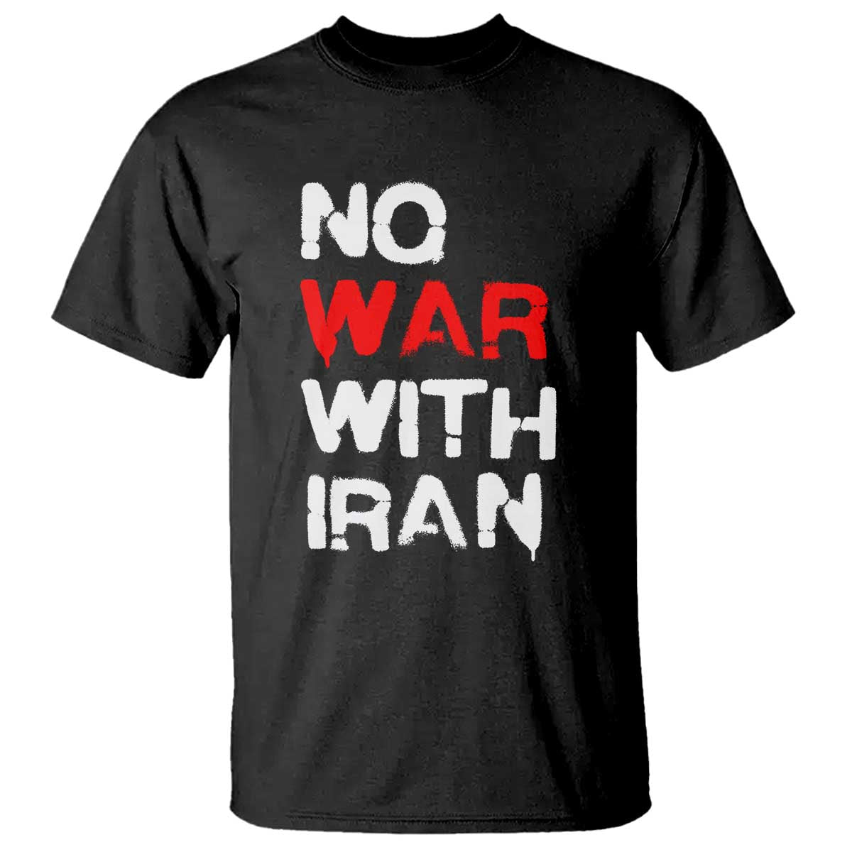 No War With Iran T Shirt Anti War Peace Activist Protest Iranian People