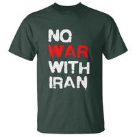 No War With Iran T Shirt Anti War Peace Activist Protest Iranian People
