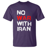 No War With Iran T Shirt Anti War Peace Activist Protest Iranian People
