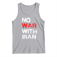 No War With Iran Tank Top Anti War Peace Activist Protest Iranian People