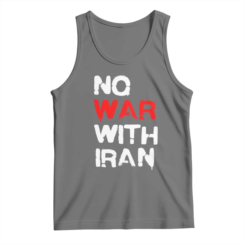 No War With Iran Tank Top Anti War Peace Activist Protest Iranian People