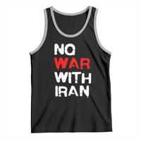 No War With Iran Tank Top Anti War Peace Activist Protest Iranian People