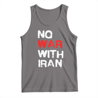 No War With Iran Tank Top Anti War Peace Activist Protest Iranian People