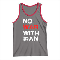 No War With Iran Tank Top Anti War Peace Activist Protest Iranian People