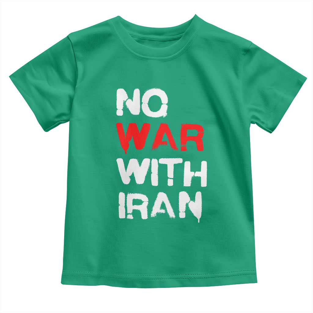 No War With Iran Toddler T Shirt Anti War Peace Activist Protest Iranian People