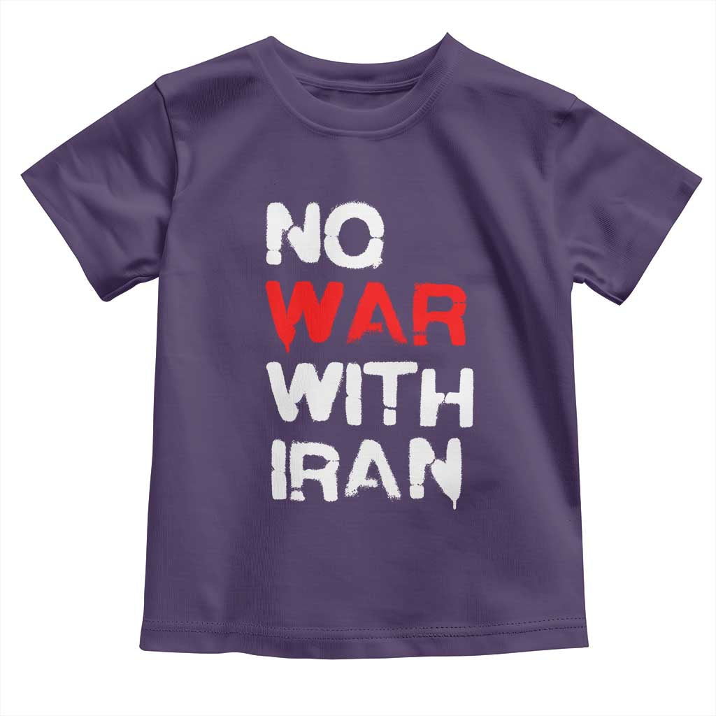 No War With Iran Toddler T Shirt Anti War Peace Activist Protest Iranian People