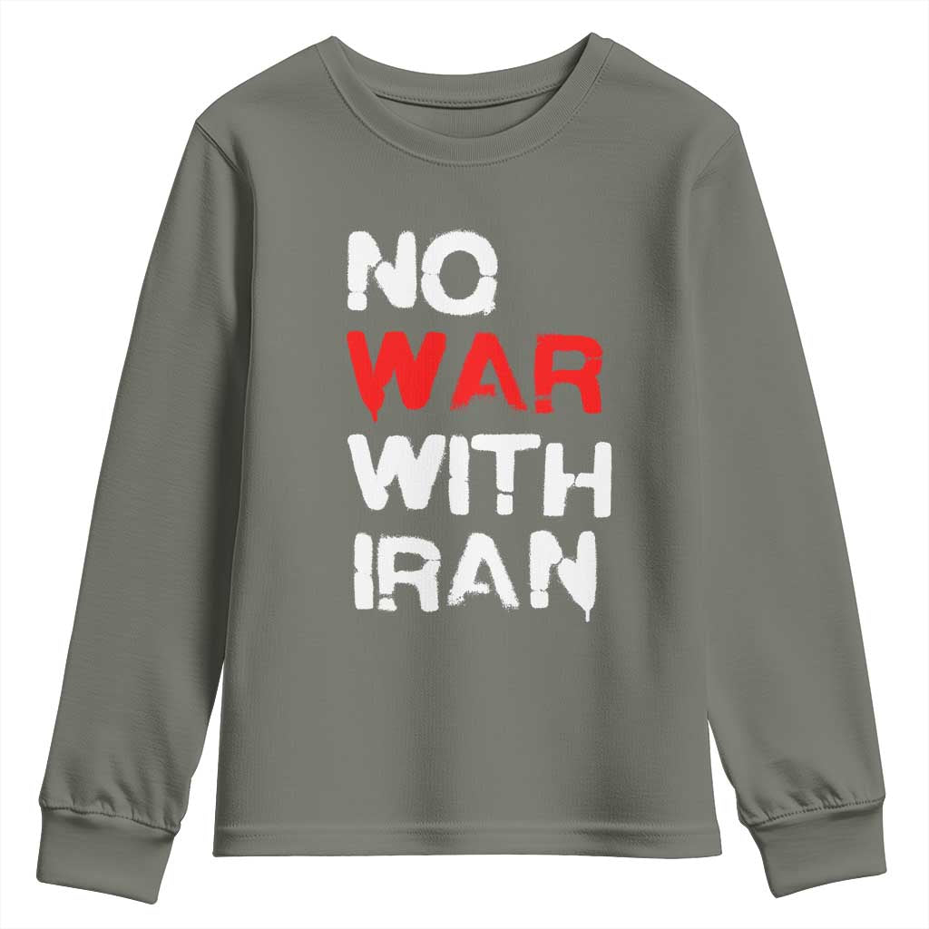 No War With Iran Youth Sweatshirt Anti War Peace Activist Protest Iranian People